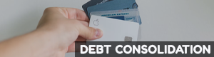 DEBT CONSOLIDATION DEBT CONSOLIDATION